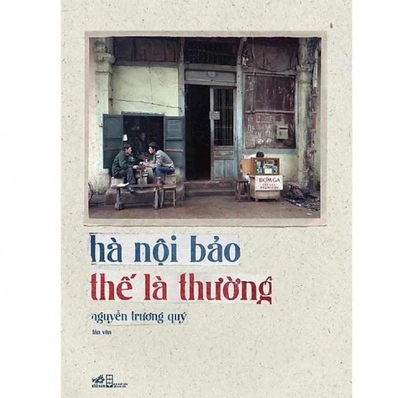 Hà Nội bảo thế là thường