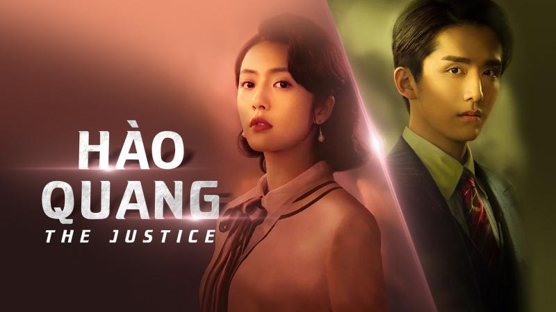 Hào Quang - The Justice