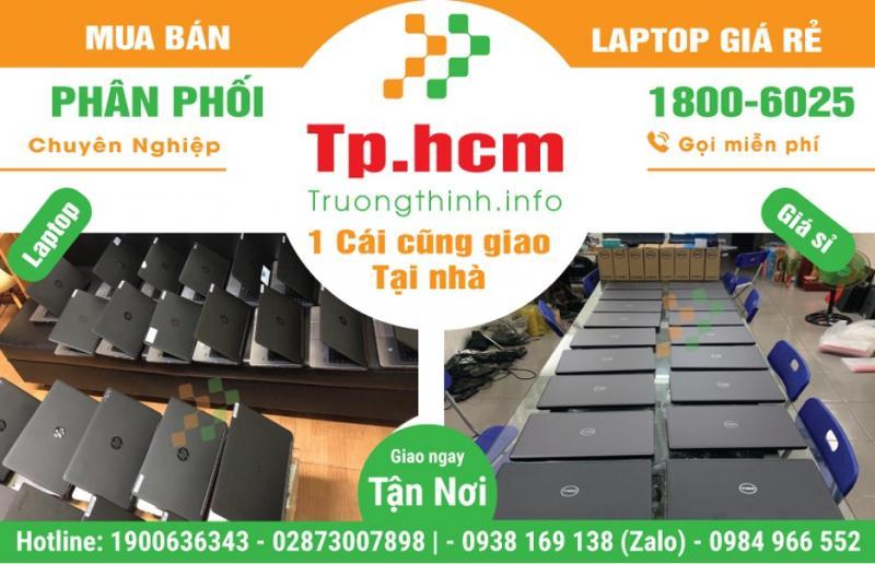 Địa chỉ bán laptop cũ mới giá sỉ rẻ - Hệ thống chuỗi cửa hàng Vi Tính Trường Thịnh