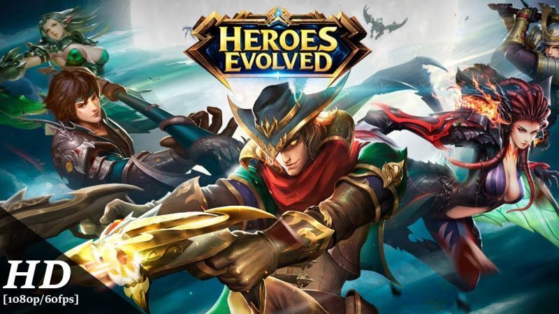 Tận hưởng niềm vui cùng Heroes Evolved