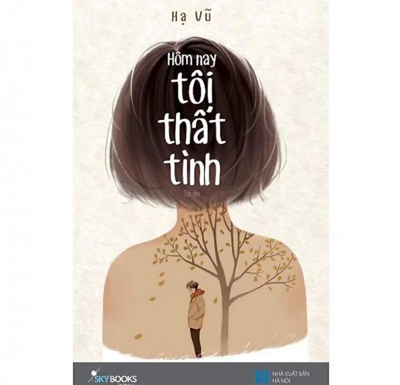 Hôm nay tôi thất tình