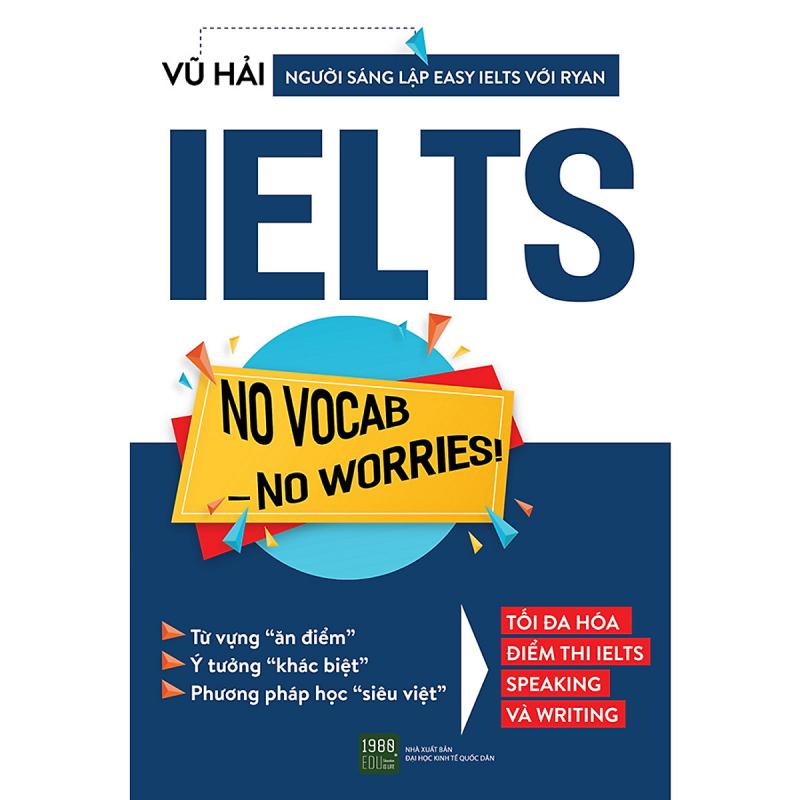 IELTS No Vocab - No Worries !