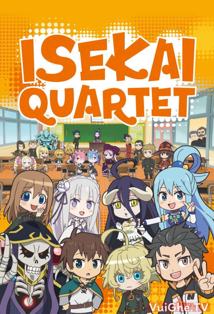 Isekai Quartet - Bộ tứ dị giới