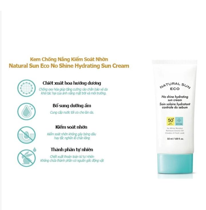 Kem chống nắng kiểm soát nhờn NATURAL SUN ECO NO SHINE HYDRATING SUN CREAM SPF50 PA+++ 100ml