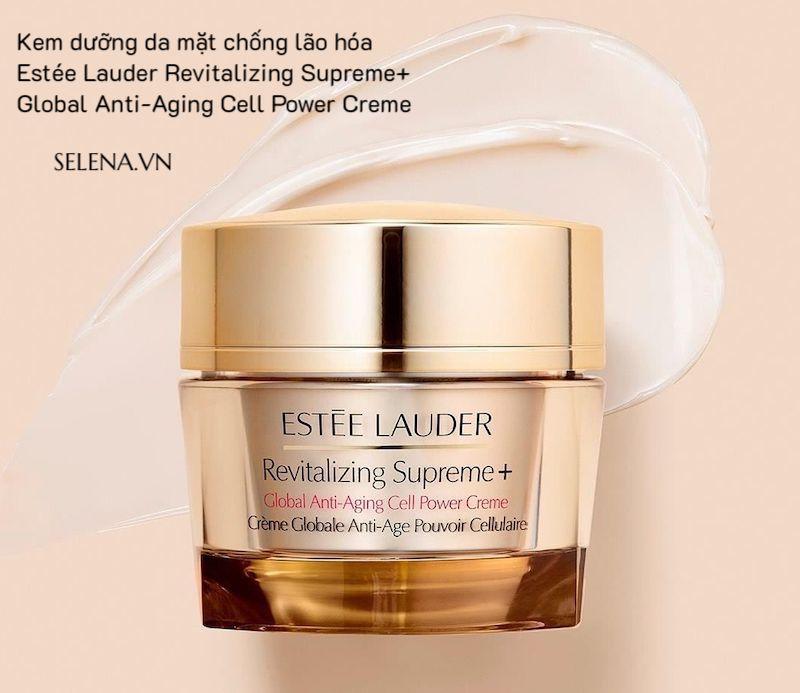 Kem Dưỡng ẩm Chống Lão Hóa Estee Lauder Revitalizing Supreme