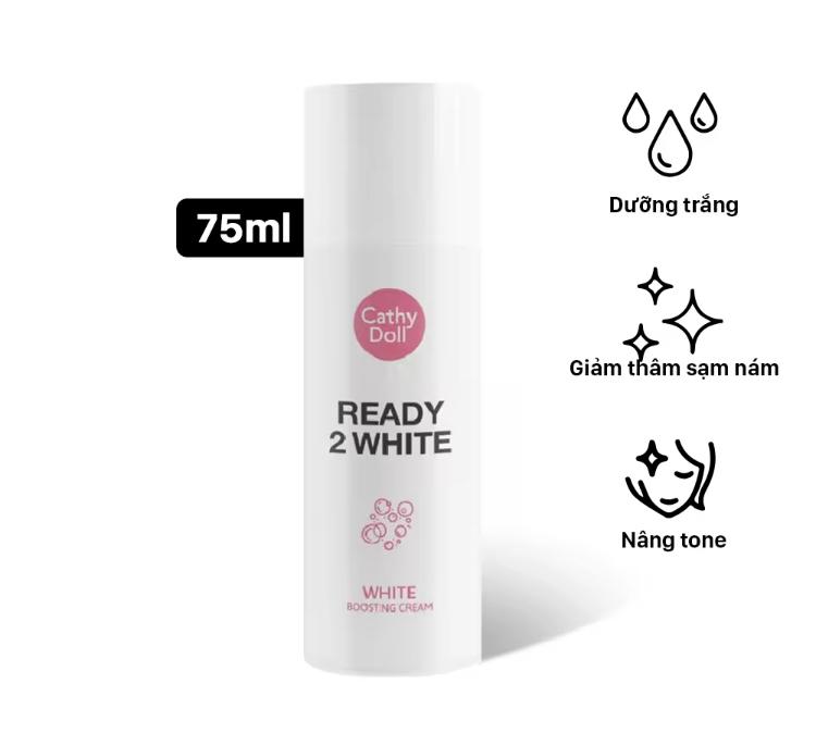 Kem trắng da Cathy Doll Ready 2 White Boosting Cream