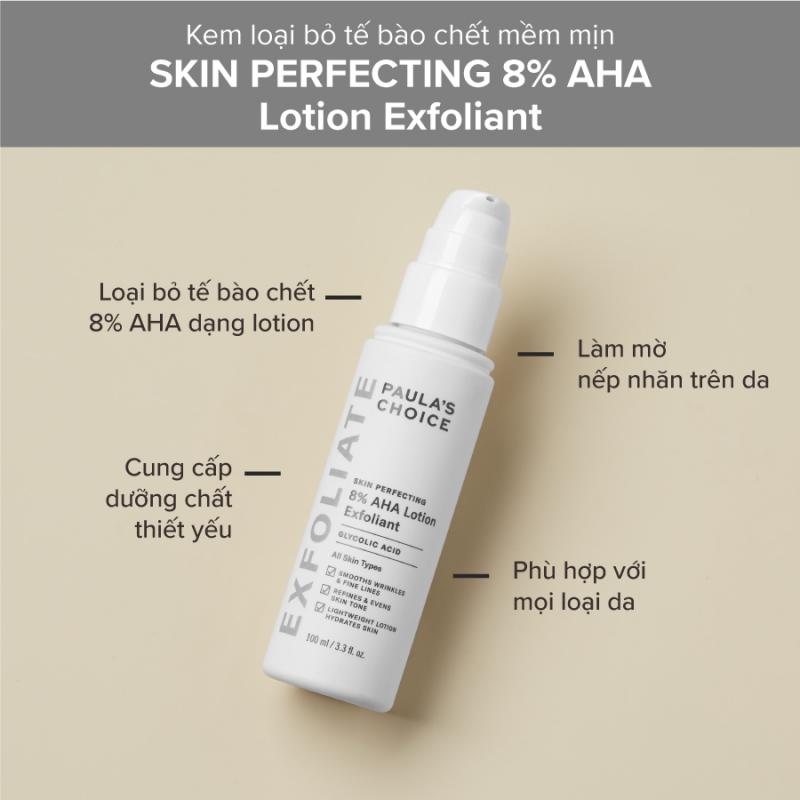 Kem loại bỏ tế bào chết mềm mịn da Paula's Choice Skin Perfecting 8% AHA Lotion