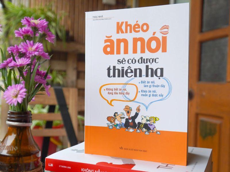 Khéo Ăn Nói Sẽ Có Được Thiên Hạ