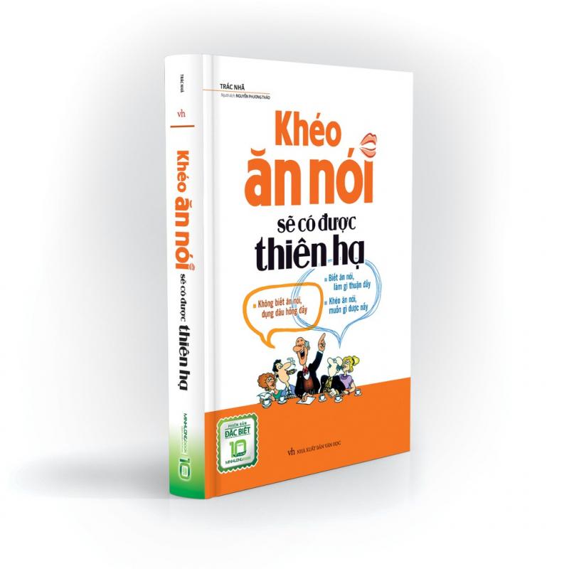 Khéo ăn nói sẽ có được thiên hạ