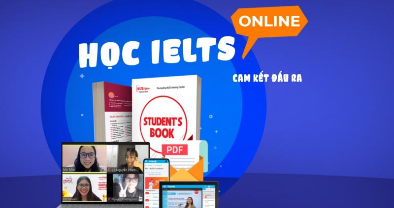 Khóa học IELTS online cấp tốc - IELTS Fighter