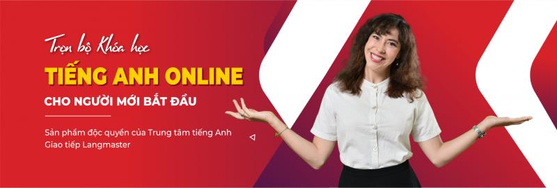 Khoá học tiếng anh online tại Langmaster English