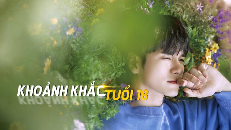 Khoảnh khắc tuổi 18