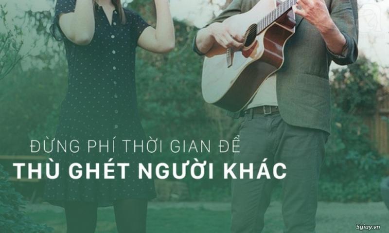 Hãy dành thời gian để cố gắng phấn đấu nhé, đời người ngắn lắm, nên đừng phí thời gian quý báu của bản thân cho người mình không thích, hãy mặc kệ họ.