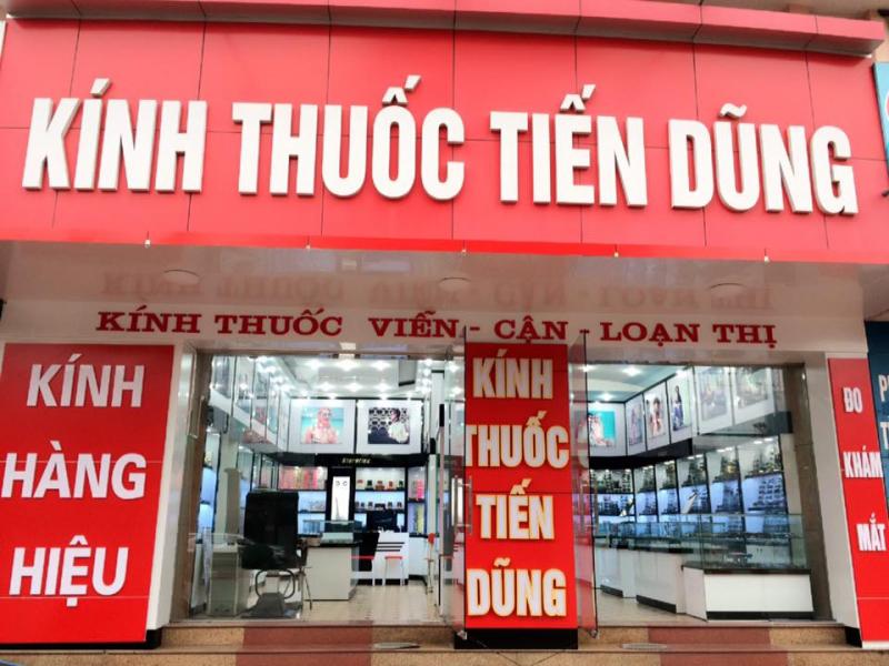 Kính mắt Tiến Dũng