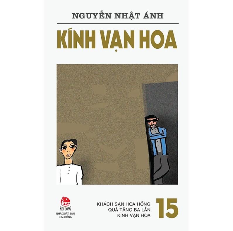 Kính vạn hoa - Nguyễn Nhật Ánh