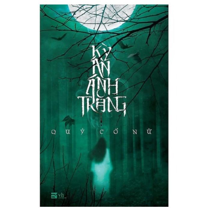 Kỳ án ánh trăng – Quỷ Cổ Nữ