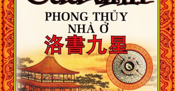 Lạc thư cửu tinh – Phong thủy nhà ở