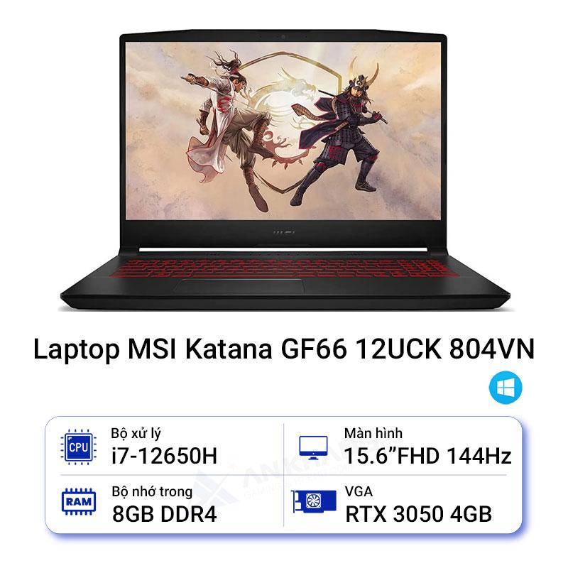 Laptop MSI Katana GF66 12UCK-804VN i7-12650H | 8GB | 512GB | RTX™ 3050 4GB