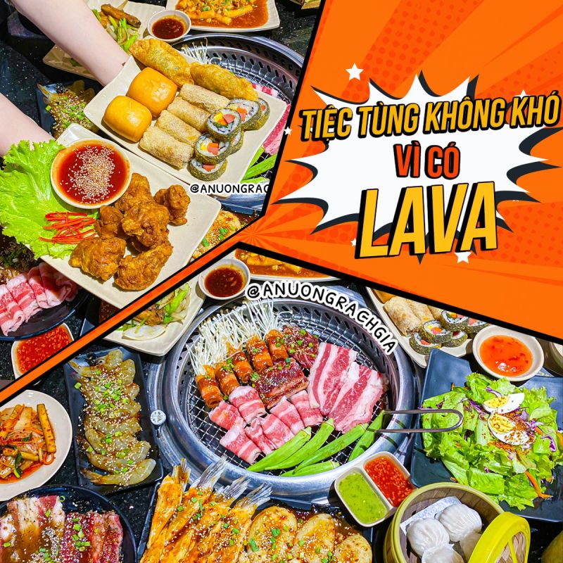 Lava - Buffet Nướng & Lẩu