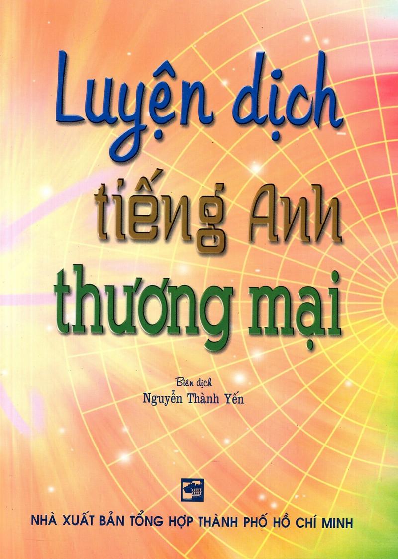 Luyện Dịch Tiếng Anh Thương Mại