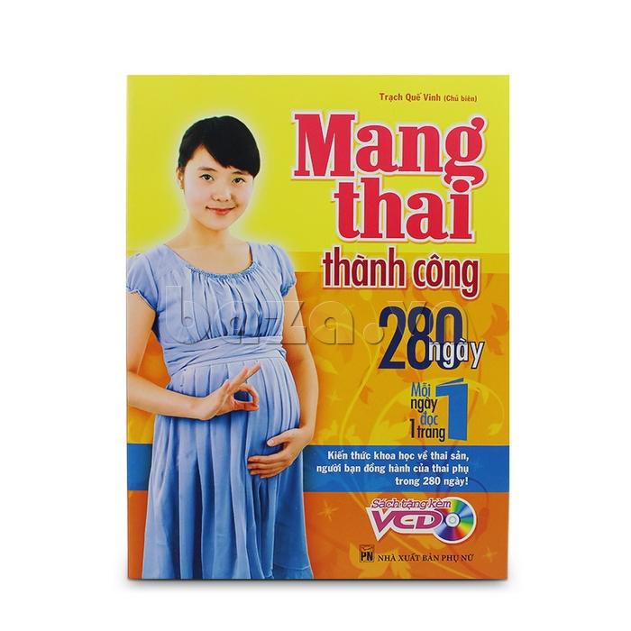 Cuốn sách mang thai thành công - 280 ngày, mỗi ngày đọc một trang