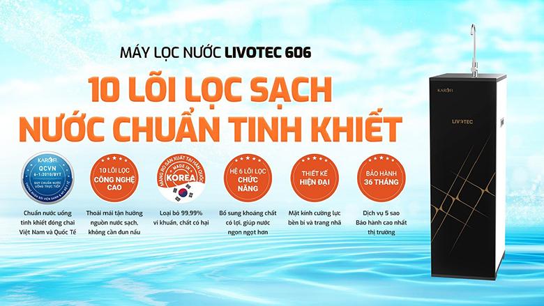 Máy lọc nước RO 10 lõi Karofi Livotec 606