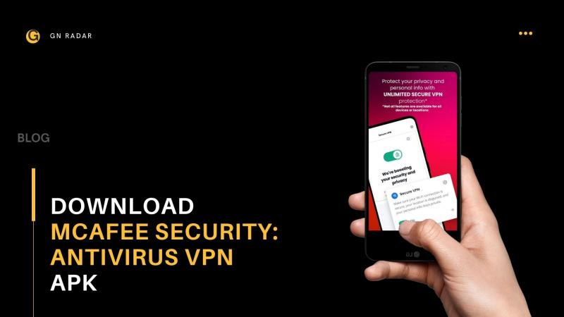 McAfee Security: Antivirus VPN