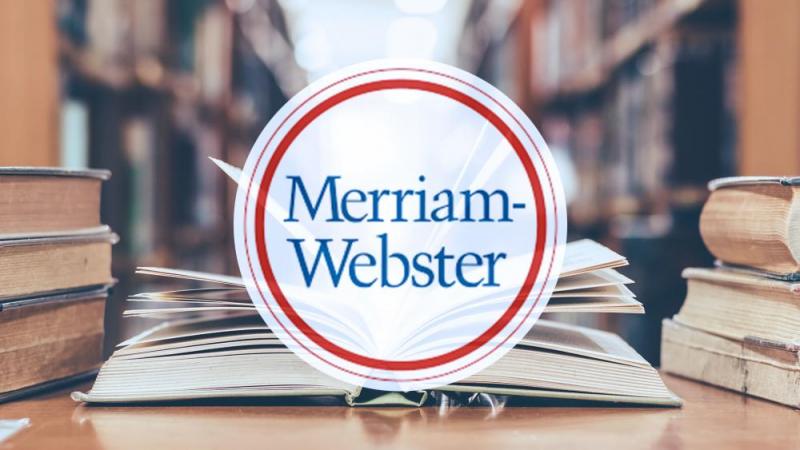 Merriam-Webster Dictionary