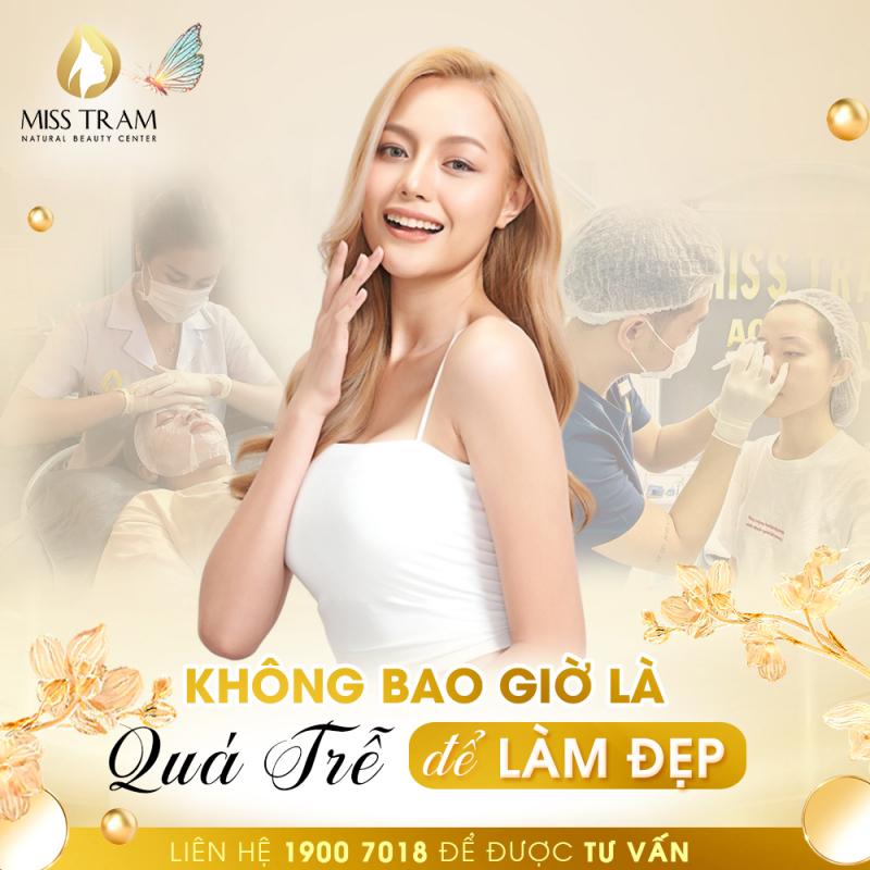 Miss Trâm – Natural Beauty Center: Nơi chuyên trị mụn, thâm sẹo rỗ uy tín có cam kết ở TpHCM