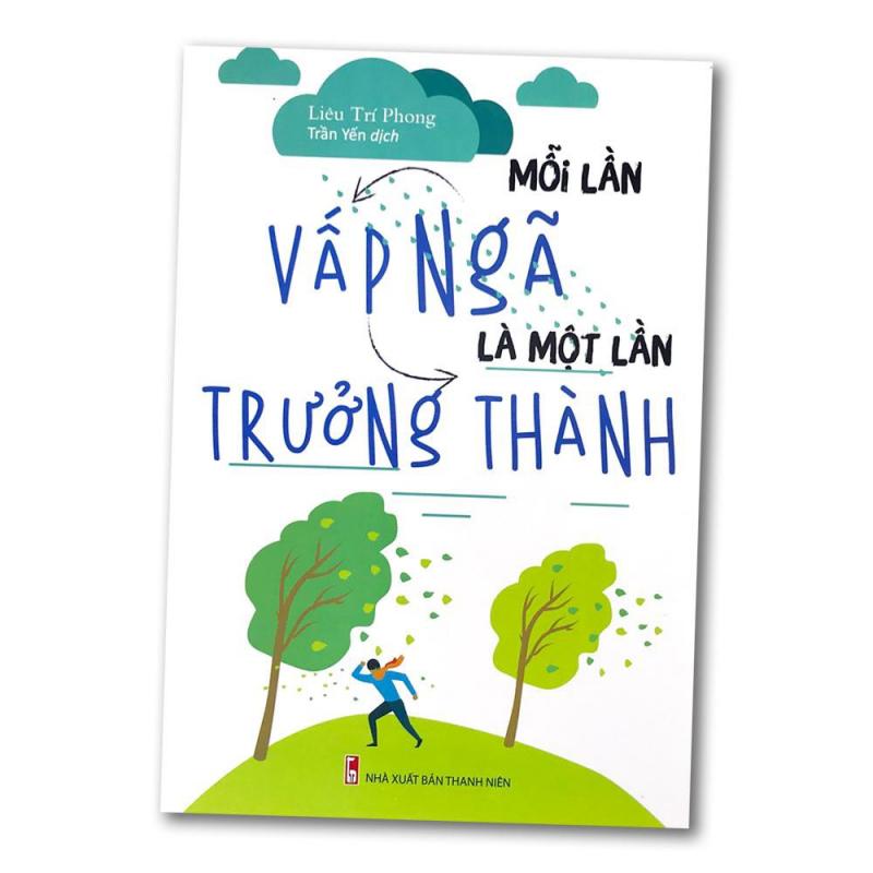 Mỗi lần vấp ngã là một lần trưởng thành