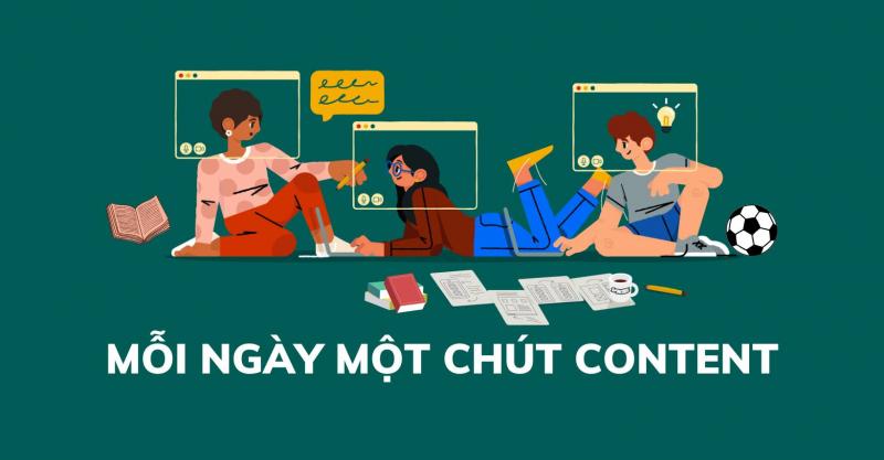 Mỗi ngày một chút content