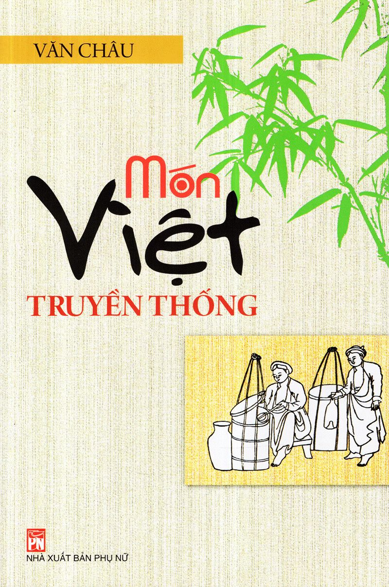 Món Việt Truyền Thống