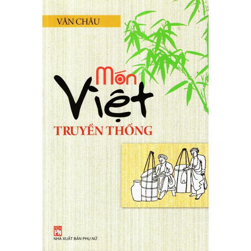 Món Việt Truyền Thống