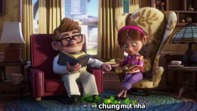 Câu chuyện tình yêu trong bộ phim hoạt hình UP như minh chứng cho lời bài hát