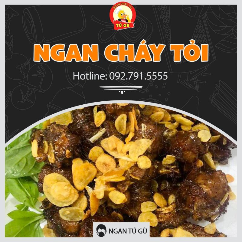 Ngan cháy tỏi Tú Gù