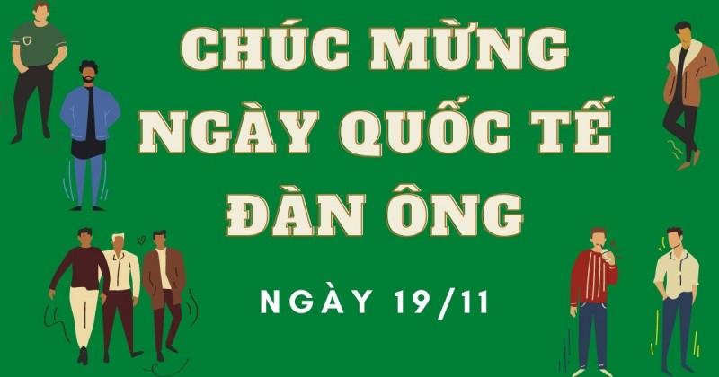 Ngày Quốc Tế Đàn Ông 19/11