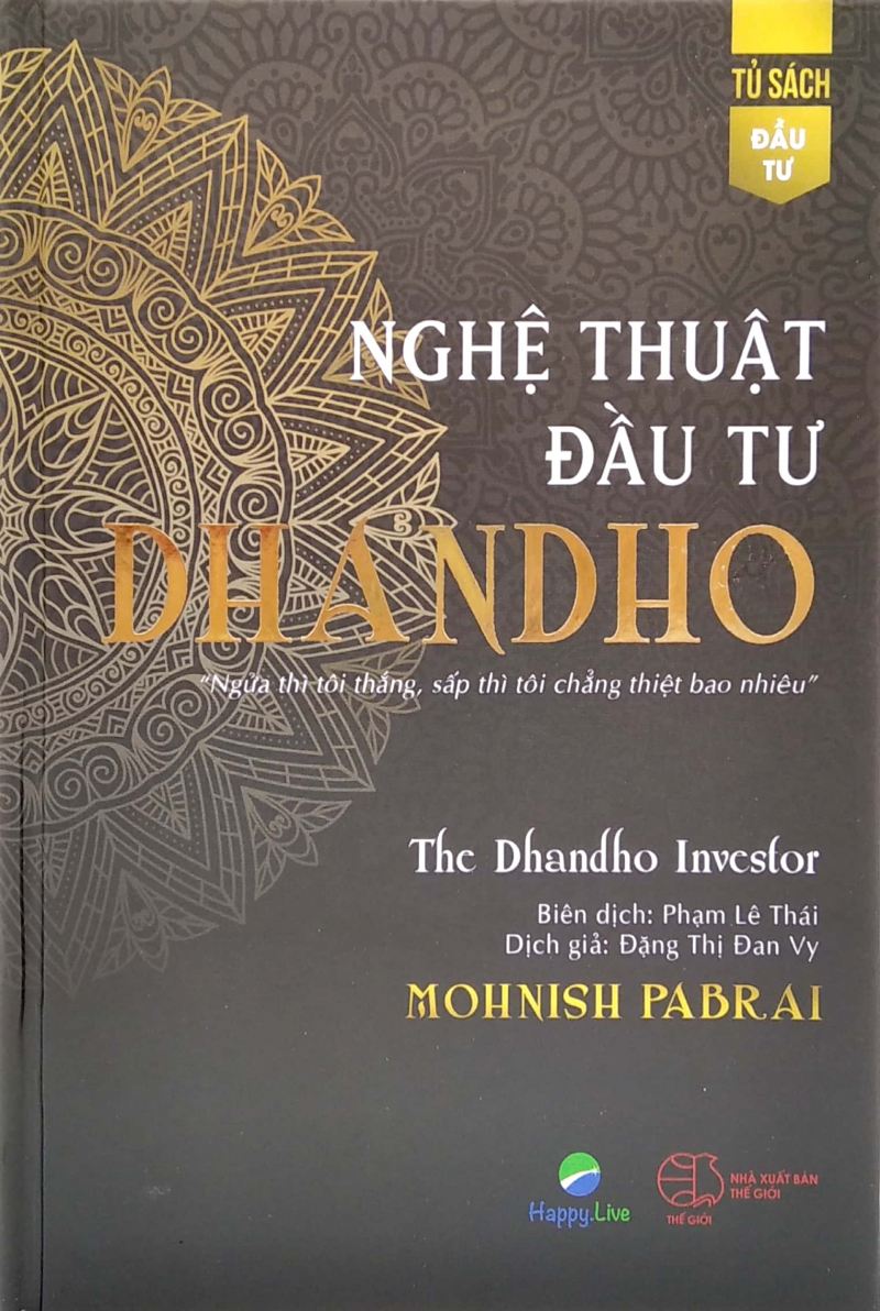 Nghệ thuật đầu tư Dhandho - The Dhandho Investor