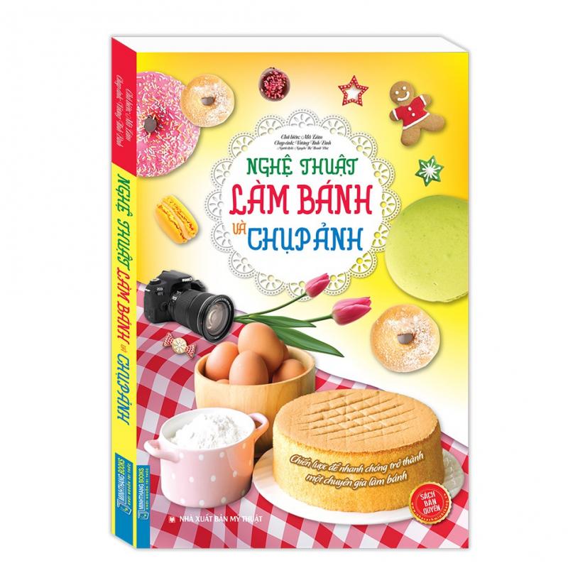 Nghệ thuật làm bánh và chụp ảnh - Mã Lâm