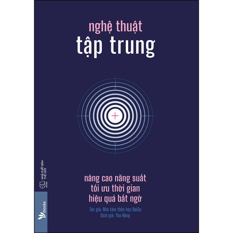 Nghệ thuật tập trung – Daigo