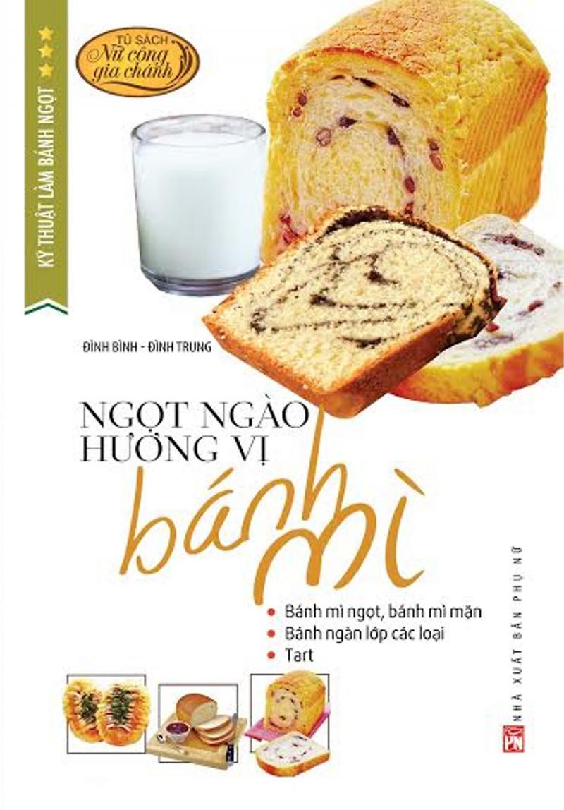 Ngọt ngào hương vị bánh mì – Đình Bình & Đình Trung