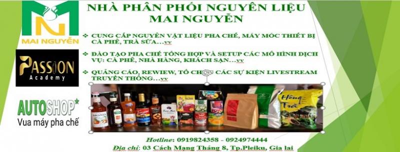 Nguyên Liệu pha chế Mai Nguyễn