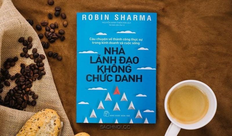 Nhà lãnh đạo không chức danh - Robin Sharma