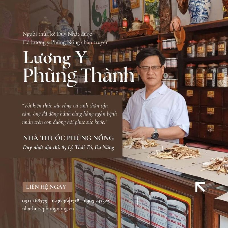 Nhà thuốc gia truyền Phùng Nồng Lương Y Phùng Thành