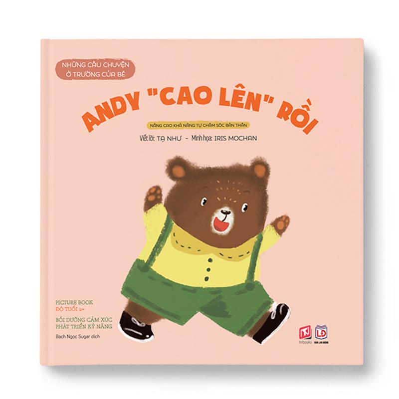 Những câu chuyện ở trường của bé - Andy cao lên rồi