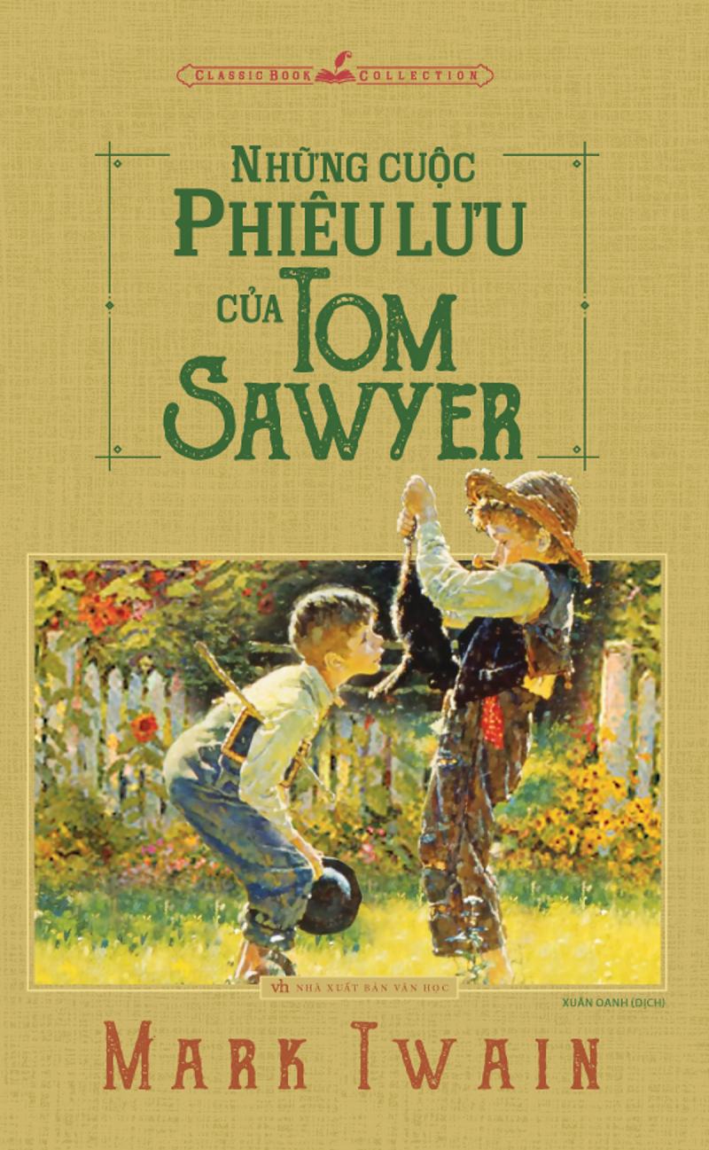 Những cuộc phiêu lưu của Tom Sawyer ( Mark Twain)