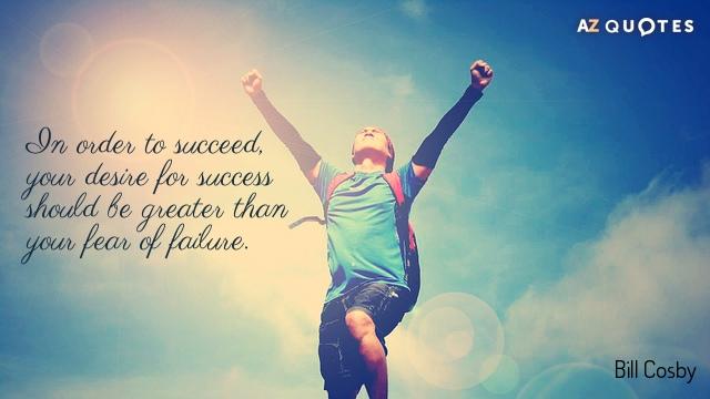 You'll never be brave if you don't get hurt  You'll never learn if you don't make mistakes  You'll never be successful if you don't encounter failure