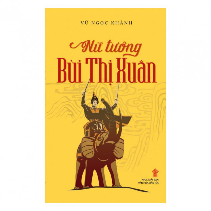 Nữ tướng Bùi Thị Xuân