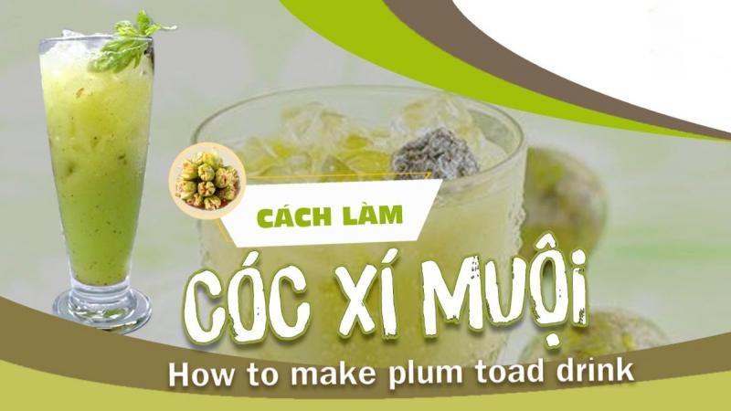 Nước ép Cóc Xí muội