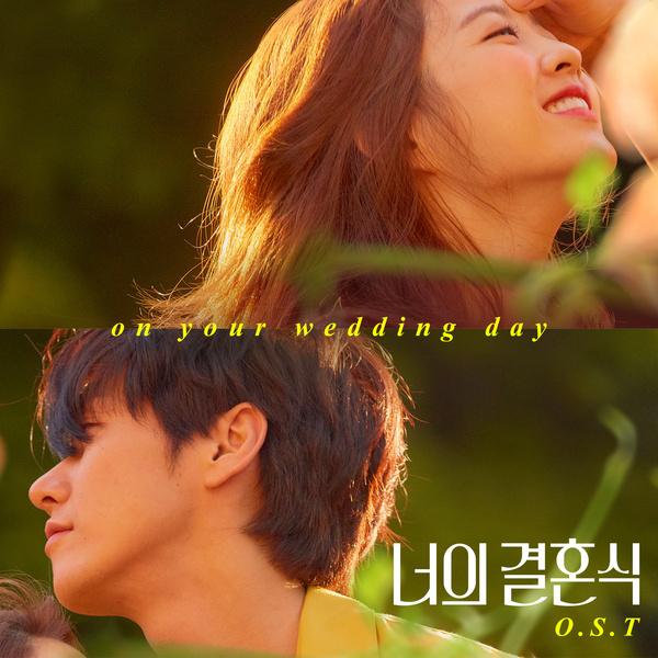 On your wedding day - Ngày em đẹp nhất ( 2018)