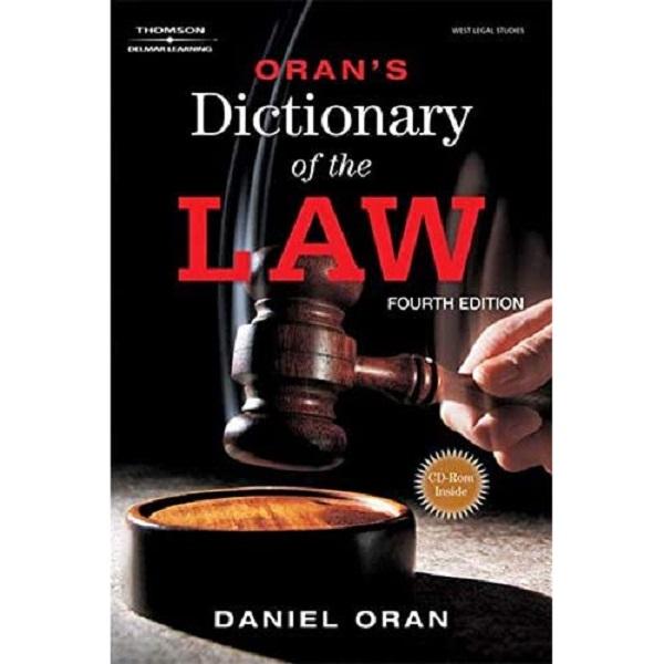 Oran's Dictionary of the Law của Daniel Oran là một tài liệu tham khảo pháp lý cập nhật mới nhất
